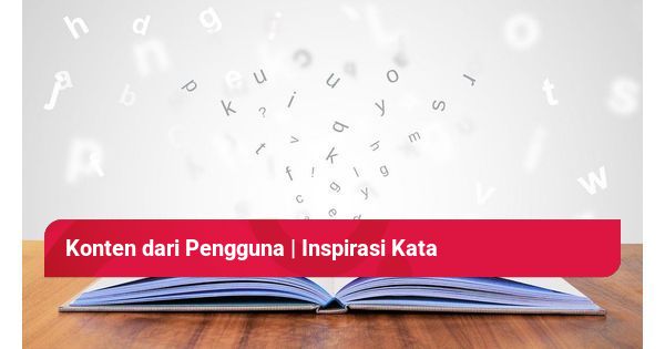 20 Kata-Kata yang Bagus untuk Membuat Video Kuliner | kumparan.com